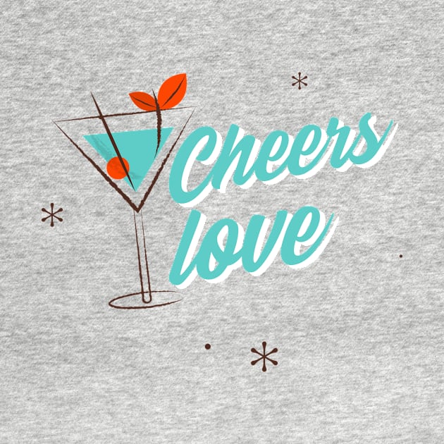 Cheers Love by Julia Marie Design